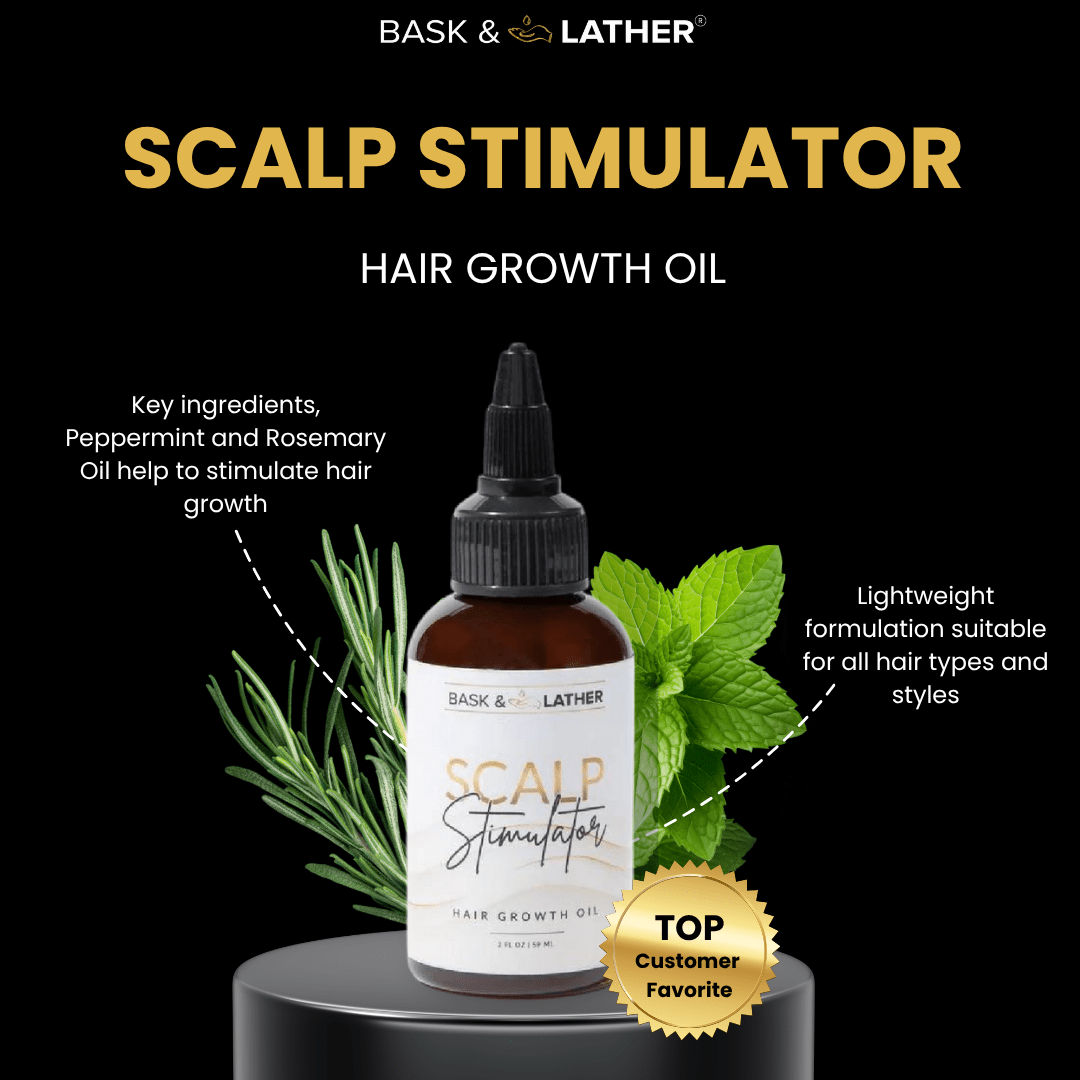 Scalp Stimulator | Hair Growth Oil - Bask and Lather Co