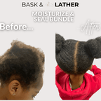 MOISTURIZE & SEAL BUNDLE - Bask and Lather Co