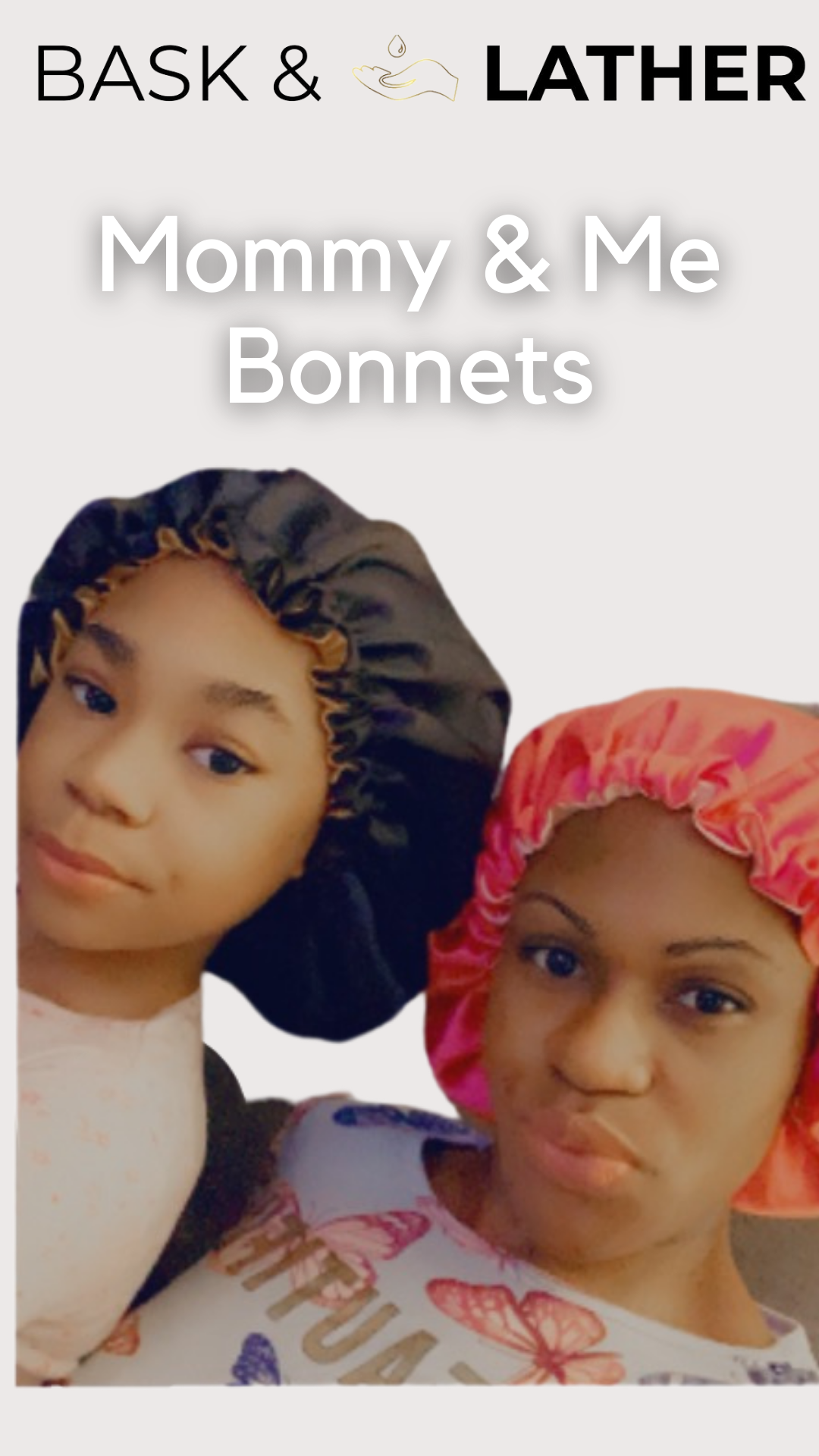 mother and child wearing their satin bonnets