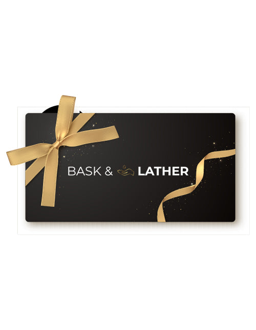 🎁BASK AND LATHER GIFT CARD 🎁